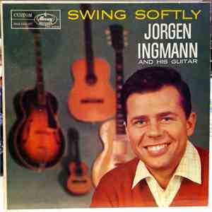 Jorgen Ingmann - Swing Softly