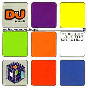 Junior Sanchez - Cube Recordings