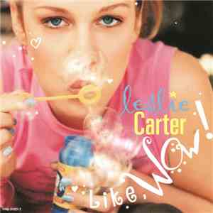 Leslie Carter - Like, Wow!