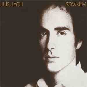 Lluís Llach - Somniem