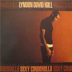 Lynden David Hall - Sexy Cinderella