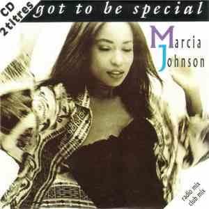 Marcia Johnson - Got To Be Special