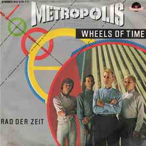 Metropolis  - Wheels Of Time