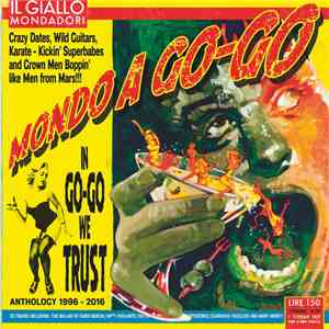Mondo A Go-Go - In Go-Go We Trust - The Anthology