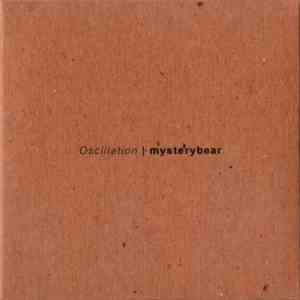 mysterybear - Oscillation