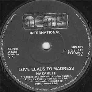 Nazareth  - Love Leads To Madness