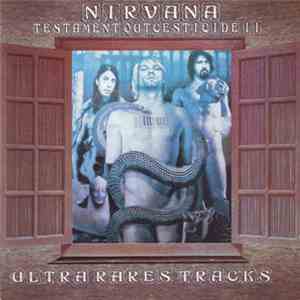 Nirvana - Testament Outcesticide II Ultra Rare Tracks