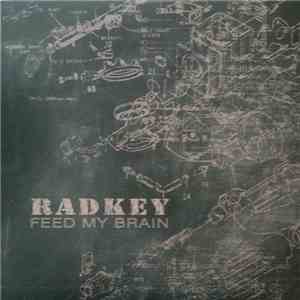 Radkey - Feed My Brain
