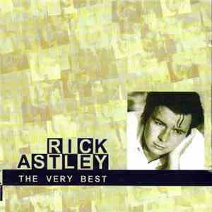 Rick Astley - The Very Best