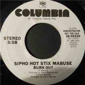 Sipho Hot Stix Mabuse - Burn Out