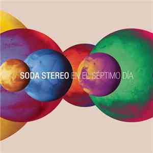 Soda Stereo - En El Séptimo Día