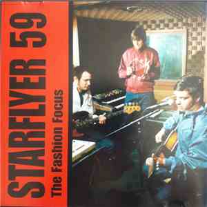 Starflyer 59 - The Fashion Focus