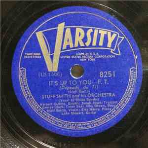 Stuff Smith And His Orchestra - It's Up To You / Joshua