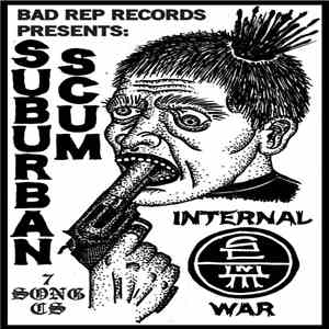 Suburban Scum - Internal War
