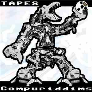 Tapes  - Compuriddims