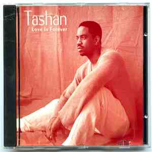 Tashan - Love Is Forever