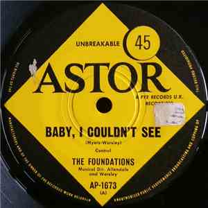 The Foundations - Baby, I Couldn't See