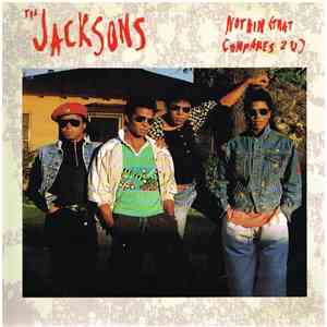 The Jacksons - Nothin (That Compares 2 U)