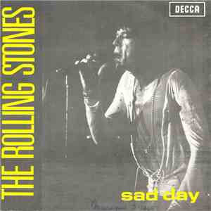 The Rolling Stones - Sad Day