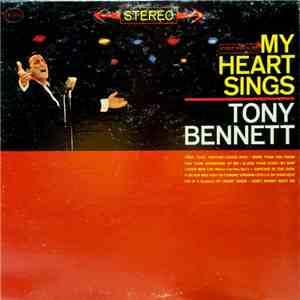 Tony Bennett - My Heart Sings