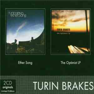 Turin Brakes - Ether Song / The Optimist LP