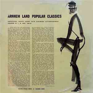 Various - Arnhem Land Popular Classics: Aboriginal Dance Songs With Didjeridu Accompaniment