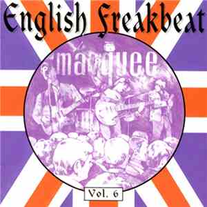 Various - English Freakbeat Vol. 6