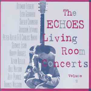 Various - The Echoes Living Room Concerts Volume 2