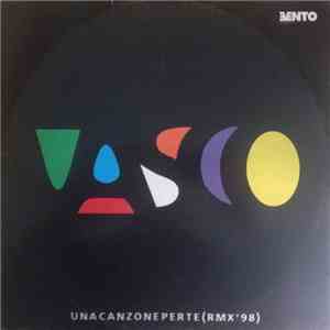 Vasco Rossi - Una Canzone Per Te Remix '98