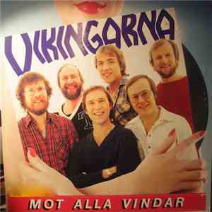 Vikingarna - Kramgoa Låtar 8: Mot Alla Vindar