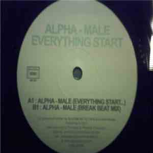 Alpha-Male - Everything Start