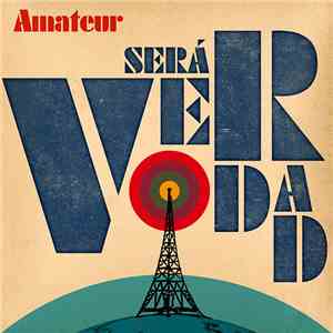 Amateur - Será Verdad
