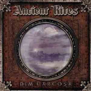 Ancient Rites  - Dim Carcosa