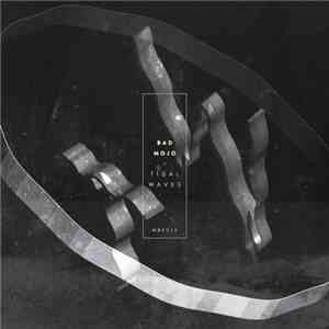 Bad Mojo - Bad Mojo - Tidal Waves (Sly-One Remix)