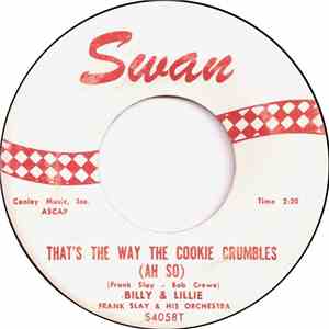 Billy & Lillie - That's The Way The Cookie Crumbles (Ah So)