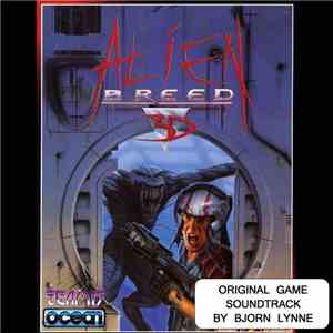 Bjørn Lynne - Alien Breed 3D (Original Game Soundtrack)