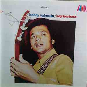 Bobby Valentin - Soy Boricua