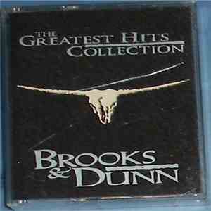 Brooks & Dunn - The Greatest Hits Collection