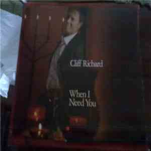 Cliff Richard - When I Need You