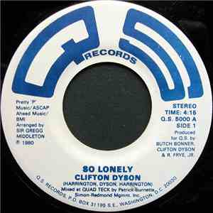 Clifton Dyson - So Lonely / I'm Giving Up