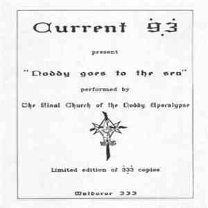 Current 93 - Noddy Goes To The Sea
