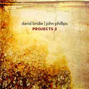 David Bridie, John Phillips  - Projects 2