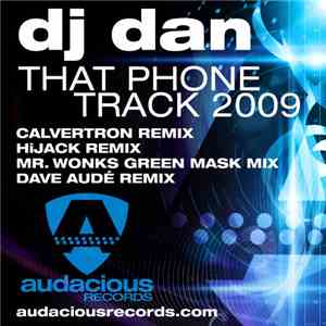 DJ Dan - That Phone Track 2009