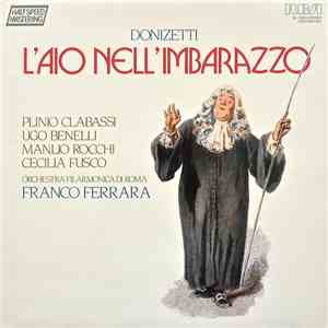 Donizetti, Plinio Clabassi, Ugo Benelli, Manlio Rocchi, Cecilia Fusco, Orch ...