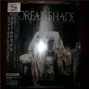 Dreamshade - What Silence Hides
