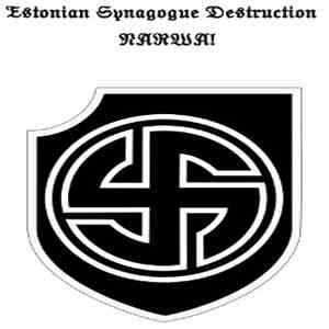 Estonian Synagogue Destruction - Narwa!