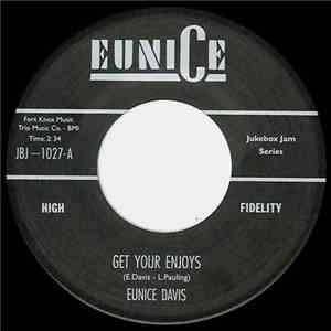 Eunice Davis - Get Your Enjoys / Go To Work Pretty Daddy
