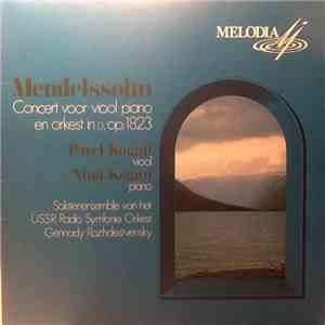F. Mendelssohn - Pavel Kogan, Nina Kogan, Soloists' Ensemble Of The USSR Ra ...