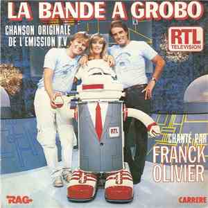 Franck Olivier - La Bande A Grobo