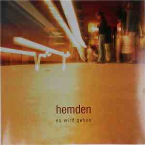 Hemden - Es Wird Gehen